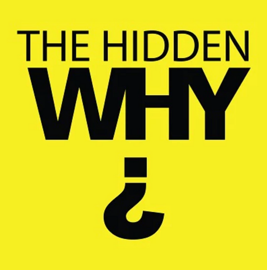 The Hidden Why | Leigh Martinuzzi