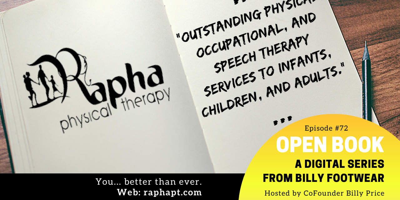 Episode #72: Rapha Physical Therapy