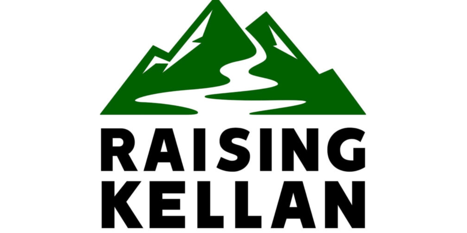 Raising Kellan